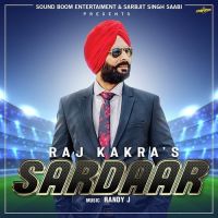 Sardaar Raj Kakra mp3 song ringtone, Sardaar Raj Kakra Ringtone Download - DjPunjab.Com.Mx