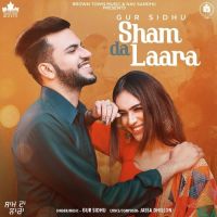 Sham Da Laara Gur Sidhu mp3 song ringtone, Sham Da Laara Gur Sidhu Ringtone Download - DjPunjab.Com.Mx
