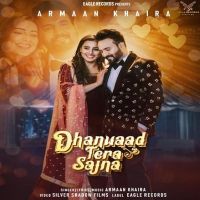Dhanwaad Tera Sajna Armaan Khaira mp3 song ringtone, Dhanwaad Tera Sajna Armaan Khaira Ringtone Download - DjPunjab.Com.Mx