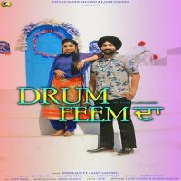 Drum Feem Da Jind Kaur, Laddi Sandhu mp3 song ringtone, Drum Feem Da Jind Kaur, Laddi Sandhu Ringtone Download - DjPunjab.Com.Mx