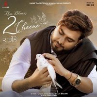 2 Cheene Khan Bhaini mp3 song ringtone, 2 Cheene Khan Bhaini Ringtone Download - DjPunjab.Com.Mx