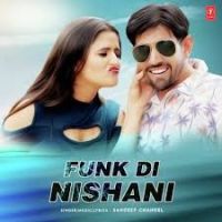 Funk Di Nishani Sandeep Chandel mp3 song ringtone, Funk Di Nishani Sandeep Chandel Ringtone Download - DjPunjab.Com.Mx