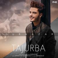 Tajurba Gurnazar mp3 song ringtone, Tajurba Gurnazar Ringtone Download - DjPunjab.Com.Mx