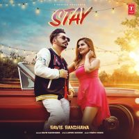 Stay Ravie Randhawa mp3 song ringtone, Stay Ravie Randhawa Ringtone Download - DjPunjab.Com.Mx