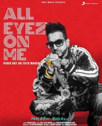All Eyez On Me Jazzy B mp3 song ringtone, All Eyez On Me Jazzy B Ringtone Download - DjPunjab.Com.Mx