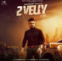 2 Velly Sandeep Gill mp3 song ringtone, 2 Velly Sandeep Gill Ringtone Download - DjPunjab.Com.Mx