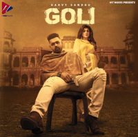 Goli Harvy Sandhu mp3 song ringtone, Goli Harvy Sandhu Ringtone Download - DjPunjab.Com.Mx