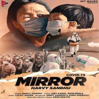 Mirror Harvy Sandhu mp3 song ringtone, Mirror Harvy Sandhu Ringtone Download - DjPunjab.Com.Mx