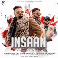 Insaan Gurj Sidhu mp3 song ringtone, Insaan Gurj Sidhu Ringtone Download - DjPunjab.Com.Mx