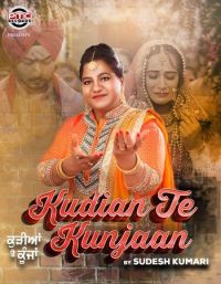 Kudiyan Te Kunjaan Sudesh Kumari mp3 song ringtone, Kudiyan Te Kunjaan Sudesh Kumari Ringtone Download - DjPunjab.Com.Mx