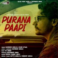 Purana Paapi Davinder Gholia, Rajni Atwal mp3 song ringtone, Purana Paapi Davinder Gholia, Rajni Atwal Ringtone Download - DjPunjab.Com.Mx