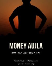 Duniyan Ajj Chup Hai Money Aujla mp3 song ringtone, Duniyan Ajj Chup Hai Money Aujla Ringtone Download - DjPunjab.Com.Mx