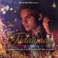Judaiyaan Arman Dhaliwal mp3 song ringtone, Judaiyaan Arman Dhaliwal Ringtone Download - DjPunjab.Com.Mx