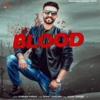 Blood Gurman Paras mp3 song ringtone, Blood Gurman Paras Ringtone Download - DjPunjab.Com.Mx