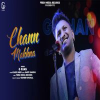 Chann Makhna G Khan mp3 song ringtone, Chann Makhna G Khan Ringtone Download - DjPunjab.Com.Mx