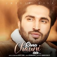 Ehna Chauni Aa Jassie Gill mp3 song ringtone, Ehna Chauni Aa Jassie Gill Ringtone Download - DjPunjab.Com.Mx
