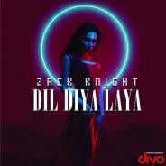 Dil Diya Laya Zack Knight mp3 song ringtone, Dil Diya Laya Zack Knight Ringtone Download - DjPunjab.Com.Mx