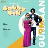 Baby Doll Gurmaan, Gurlez Akhter mp3 song ringtone, Baby Doll Gurmaan, Gurlez Akhter Ringtone Download - DjPunjab.Com.Mx