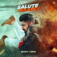 Salute Maardi Nony Virk mp3 song ringtone, Salute Maardi Nony Virk Ringtone Download - DjPunjab.Com.Mx