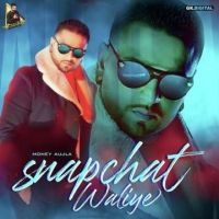 Snapchat Waliye Money Aujla mp3 song ringtone, Snapchat Waliye Money Aujla Ringtone Download - DjPunjab.Com.Mx