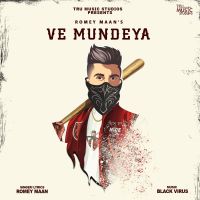 Ve Mundeya Romey Maan mp3 song ringtone, Ve Mundeya Romey Maan Ringtone Download - DjPunjab.Com.Mx