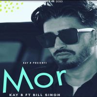 Mor Kay B, Bill Singh mp3 song ringtone, Mor Kay B, Bill Singh Ringtone Download - DjPunjab.Com.Mx
