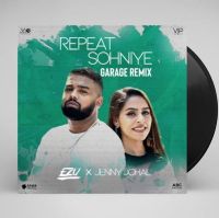 Repeat Sohniye (Garage Remix) Ezu, Jenny Johal mp3 song ringtone, Repeat Sohniye (Garage Remix) Ezu, Jenny Johal Ringtone Download - DjPunjab.Com.Mx