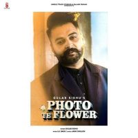 Photo te Flower Gulab Sidhu mp3 song ringtone, Photo te Flower Gulab Sidhu Ringtone Download - DjPunjab.Com.Mx