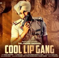 Cool Lip Gang Daljinder Sangha mp3 song ringtone, Cool Lip Gang Daljinder Sangha Ringtone Download - DjPunjab.Com.Mx