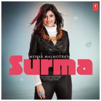 Surma Mehak Malhotra mp3 song ringtone, Surma Mehak Malhotra Ringtone Download - DjPunjab.Com.Mx