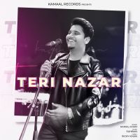 Teri Nazar Kamal Khan mp3 song ringtone, Teri Nazar Kamal Khan Ringtone Download - DjPunjab.Com.Mx