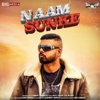 Naam Sunke Jimmy Wraich mp3 song ringtone, Naam Sunke Jimmy Wraich Ringtone Download - DjPunjab.Com.Mx