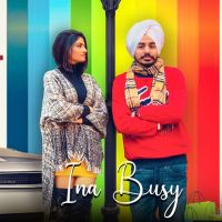 Ina Busy Akash Narwal mp3 song ringtone, Ina Busy Akash Narwal Ringtone Download - DjPunjab.Com.Mx