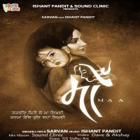 Maa Sarvan, Ishant Pandit mp3 song ringtone, Maa Sarvan, Ishant Pandit Ringtone Download - DjPunjab.Com.Mx