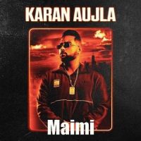 Maimi Karan Aujla, Paul G mp3 song ringtone, Maimi Karan Aujla, Paul G Ringtone Download - DjPunjab.Com.Mx