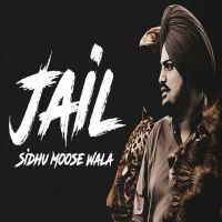 Jail Sidhu Moose Wala mp3 song ringtone, Jail Sidhu Moose Wala Ringtone Download - DjPunjab.Com.Mx