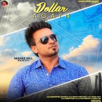 Dollar Again Mahee Gill Raikoti mp3 song ringtone, Dollar Again Mahee Gill Raikoti Ringtone Download - DjPunjab.Com.Mx