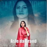 Asle da Brand Baani Sandhu, Zaildar mp3 song ringtone, Asle da Brand Baani Sandhu, Zaildar Ringtone Download - DjPunjab.Com.Mx