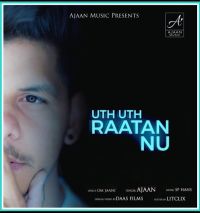 Uth Uth Rattan Nu Ajaan mp3 song ringtone, Uth Uth Rattan Nu Ajaan Ringtone Download - DjPunjab.Com.Mx