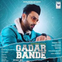 Gadar Bande Sandeep Gill mp3 song ringtone, Gadar Bande Sandeep Gill Ringtone Download - DjPunjab.Com.Mx