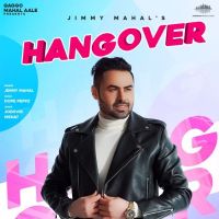 Hangover Jimmy Mahal mp3 song ringtone, Hangover Jimmy Mahal Ringtone Download - DjPunjab.Com.Mx