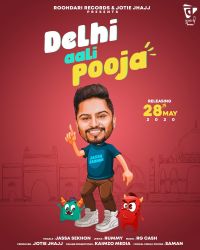 Delhi Aali Pooja Jassa Sekhon mp3 song ringtone, Delhi Aali Pooja Jassa Sekhon Ringtone Download - DjPunjab.Com.Mx