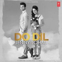 Do Dil Jenny Johal mp3 song ringtone, Do Dil Jenny Johal Ringtone Download - DjPunjab.Com.Mx