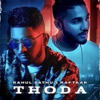Thoda Rahul Sathu, Raftaar mp3 song ringtone, Thoda Rahul Sathu, Raftaar Ringtone Download - DjPunjab.Com.Mx