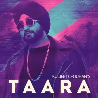 Taara Kuljeet Chouhan mp3 song ringtone, Taara Kuljeet Chouhan Ringtone Download - DjPunjab.Com.Mx