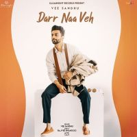Darr Naa Veh Vee Sandhu mp3 song ringtone, Darr Naa Veh Vee Sandhu Ringtone Download - DjPunjab.Com.Mx
