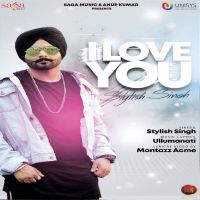 I Love You Stylish Singh mp3 song ringtone, I Love You Stylish Singh Ringtone Download - DjPunjab.Com.Mx