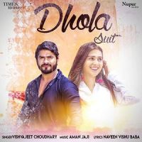 Dhola Suit Vishvajeet Choudhary mp3 song ringtone, Dhola Suit Vishvajeet Choudhary Ringtone Download - DjPunjab.Com.Mx