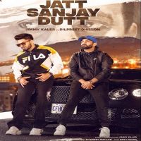 Jatt Sanjay Dutt Jimmy Kaler, Dilpreet Dhillon mp3 song ringtone, Jatt Sanjay Dutt Jimmy Kaler, Dilpreet Dhillon Ringtone Download - DjPunjab.Com.Mx