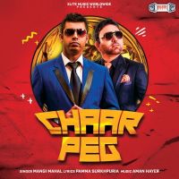 Chaar Peg Mangi Mahal mp3 song ringtone, Chaar Peg Mangi Mahal Ringtone Download - DjPunjab.Com.Mx